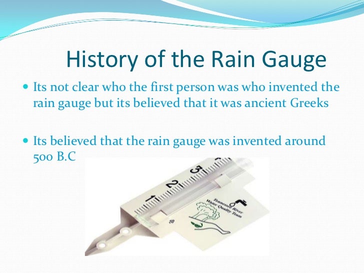 background information on the rain gauge